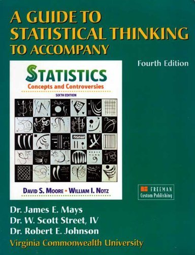 Beispielbild fr A Guide to Statistical Thinking to Accompany Statistics Concepts and Controversies (NEW!!) zum Verkauf von BookHolders