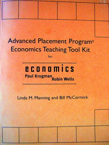 Imagen de archivo de Advanced Placement Program Economics Teaching Tool Kit for Economics a la venta por Allied Book Company Inc.