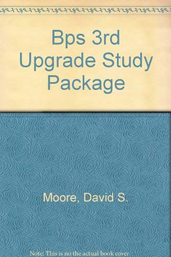 Bps 3rd Upgrade Study Package (9780716773665) by Moore, David S.; Hoppe, Fred; Devlin, Thomas; Stephenson, Patricia