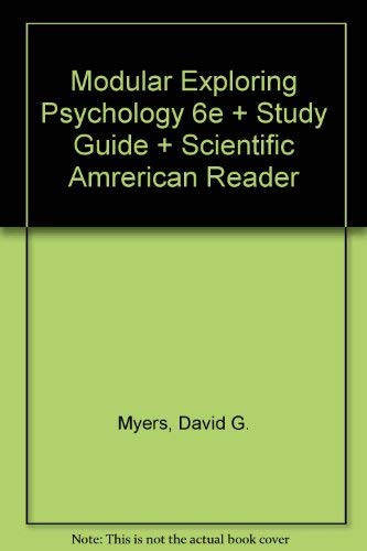 Mod Exp Psych 6e cloth and Sg and Sci Am Reader (9780716774082) by Myers, David G.