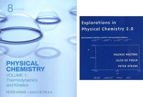 Physical Chemistry Volume 1 & Explorations in Physical Chemistry Access Card (9780716774341) by Atkins, Peter; Walters, Valerie; De Paula, Julio