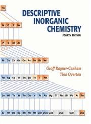 Beispielbild fr Descriptive Inorganic Chemistry zum Verkauf von Better World Books Ltd