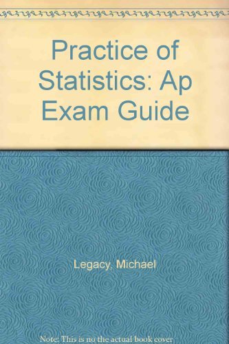 Imagen de archivo de Practice of Statistics: Ap Exam Guide a la venta por BookHolders