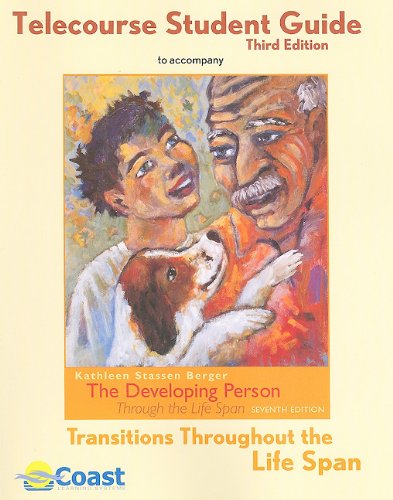 Beispielbild fr Telecourse Student Guide (3rd ed.) to accompany The Developing Person Through the Life Span (7th ed.) (Transitions Throughout the Life Span) zum Verkauf von HPB-Red