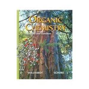 Organic Chemistry & eBook (9780716778738) by Vollhardt, K. Peter C.; Schore, Neil E.