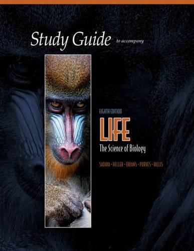 Life: the Science of Biology: Study Guide