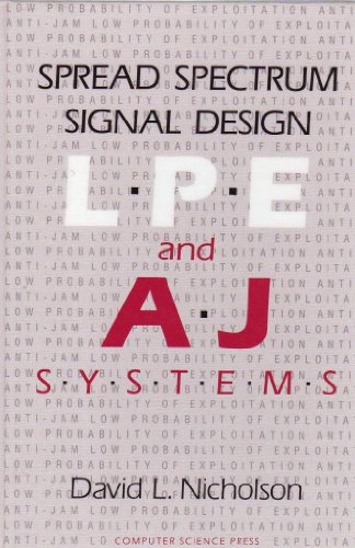 Imagen de archivo de Spread Spectrum Signal Design: Lpe and Aj Systems (Electrical Engineering, Communications, and Signal Processing, Vol 12) a la venta por HPB-Red