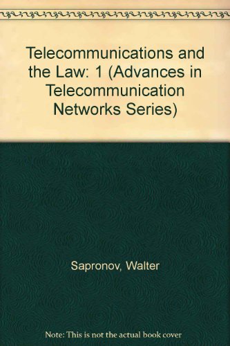 Stock image for Telecommunications and the Law: An Anthology, Volume I. for sale by Ground Zero Books, Ltd.