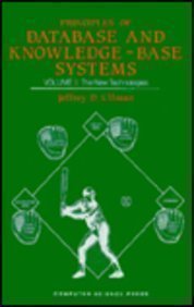 Principles of Database and Knowledge-Base Systems Vol. 2: The New Technologies (9780716781622) by Ullman, Jeffrey D.