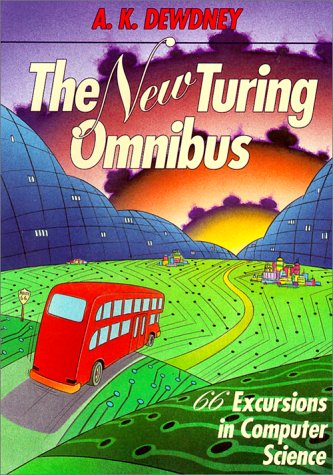 Beispielbild fr New Turing Omnibus (New Turning Omnibus : 66 Excursions in Computer Science) zum Verkauf von SecondSale