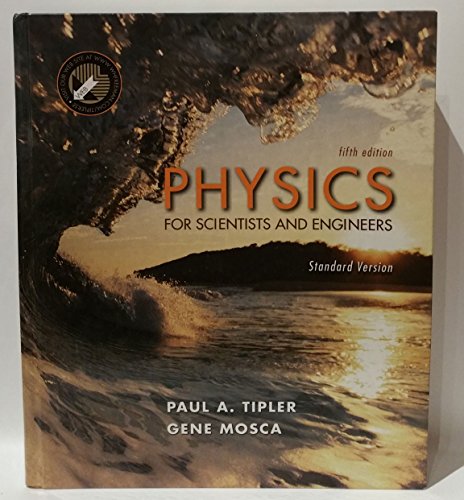 Stock image for Physics for Scientists and Engineers, Standard Version for sale by ThriftBooks-Atlanta