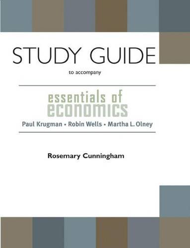 9780716783695: Krugman/ Wells/ Olney Essentials of Economics