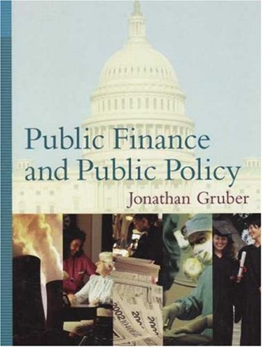 Beispielbild fr Public Finance and Public Policy zum Verkauf von BooksRun