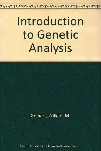 Beispielbild fr Introduction to Genetic Analysis zum Verkauf von Twice Sold Tales