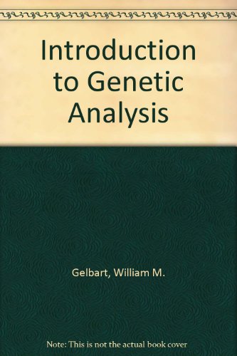 Stock image for Introduction to Genetic Analysis for sale by Discover Books
