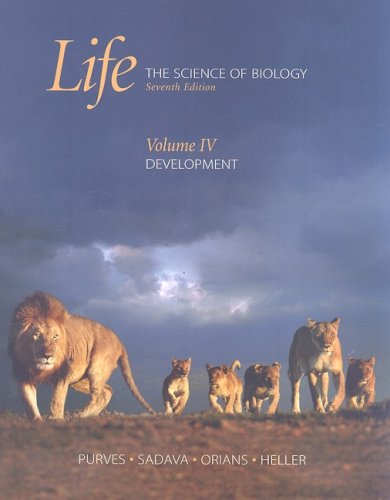Stock image for Life: The Science of Biology: Volume IV: Development for sale by Irish Booksellers