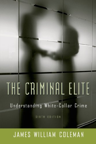 9780716787341: The Criminal Elite: Understanding White-collar Crime