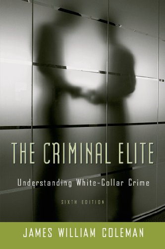 9780716787341: The Criminal Elite: Understanding White-Collar Crime