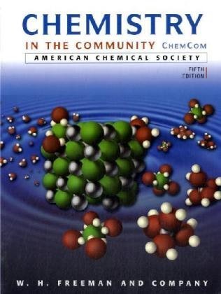 Beispielbild fr Chemistry in the Community : (ChemCom) zum Verkauf von Better World Books