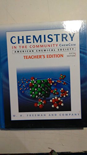 Imagen de archivo de Chemistry in the Community. ChemCom Teacher's Edition a la venta por Booksavers of MD