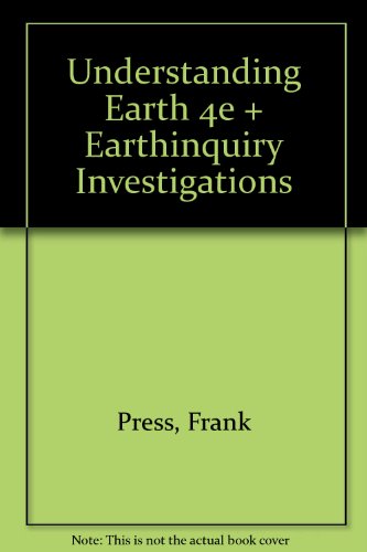 Imagen de archivo de Understanding Earth 4e + Earthinquiry Investigations a la venta por Frenchboro Books