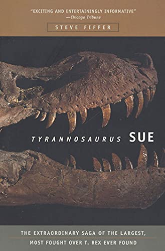 Beispielbild fr Tyrannosaurus Sue zum Verkauf von SecondSale