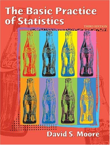 The Basic Practice of Statistics (9780716796237) by David S. Moore