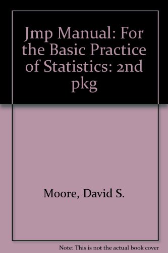 JMP Manual: for The Basic Practice of Statistics 2e (9780716796329) by Devlin, Thomas; Moore, David S.