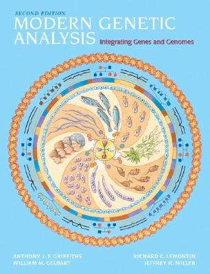 Modern Genetic Analysis & Solutions MegaManual w/Interactive Genetics CD: Integrating Genes and Genomes (9780716797999) by Griffiths, Anthony J.F.