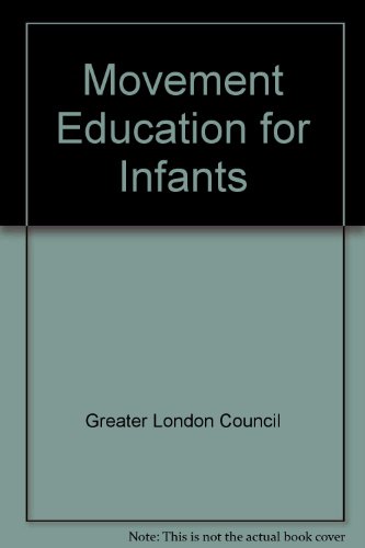 Movement Education for Infants (9780716802907) by [???]