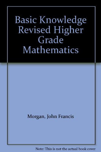 9780716931409: Basic Knowledge Revised Higher Grade Mathematics