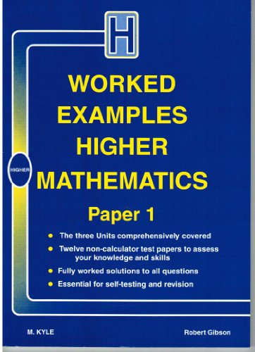 Beispielbild fr Worked Examples Higher Mathematics: Paper 1 zum Verkauf von WorldofBooks