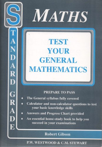 Imagen de archivo de Test Your General Mathematics (Prepare to pass) a la venta por AwesomeBooks