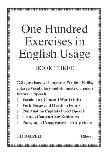 Imagen de archivo de One Hundred Exercises in English Usage: Bk. 3 (A Century Series) a la venta por WorldofBooks