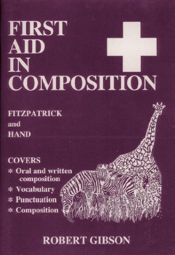 First Aid in Composition (English Language for Communication) (9780716940265) by Peter Fitzpatrick