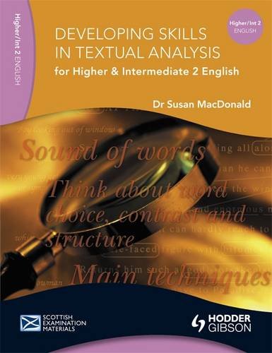 Beispielbild fr Developing Skills in Textual Analysis Intermediate 2 and Higher Levels (SEM) zum Verkauf von WorldofBooks