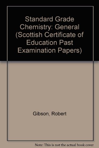 Past Papers: Standard Grade General Biology (Scottish Certificate of Education Past Examination Papers) (9780716992622) by Unknown Author