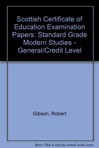 Past Papers: Standard Grade Credit and General Modern Studies (9780716992745) by [???]