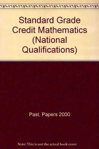 Imagen de archivo de Standard Grade Credit Mathematics (National Qualifications) a la venta por AwesomeBooks