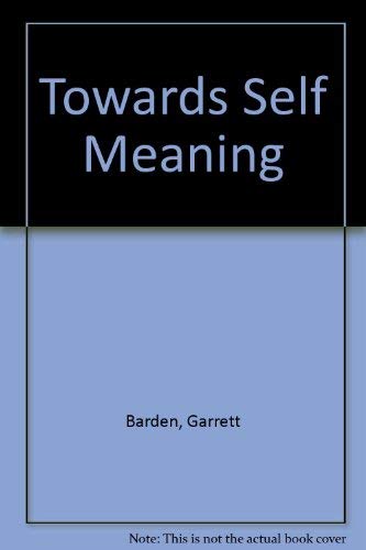 9780717102303: Towards Self Meaning