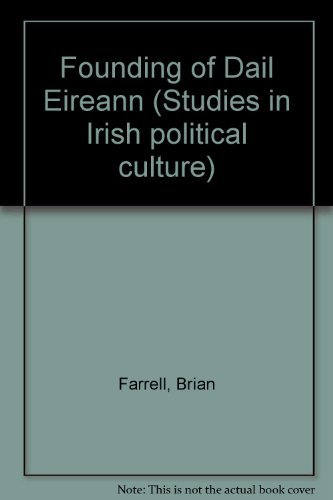 9780717105366: Founding of Dail Eireann