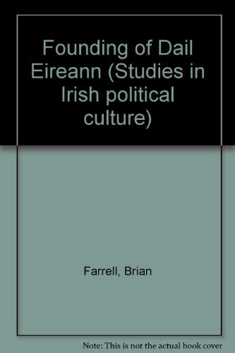Stock image for Founding of Dail Eireann for sale by WorldofBooks
