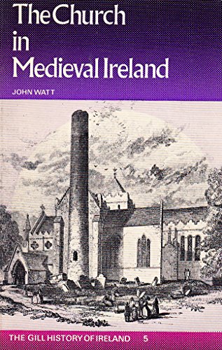 Beispielbild fr The Church in Medieval Ireland zum Verkauf von Better World Books