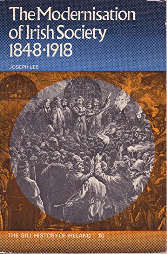 Beispielbild fr The Modernisation of Irish Society, 1848-1918 (History of Ireland) zum Verkauf von WorldofBooks