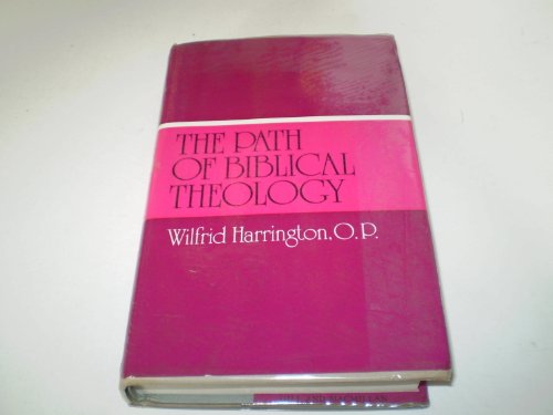 Stock image for The Path of Biblical Theology for sale by Webbooks, Wigtown