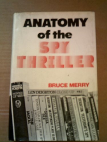 9780717108329: Anatomy of the Spy Thriller