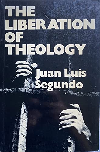 Stock image for The Liberation of Theology. for sale by Plurabelle Books Ltd