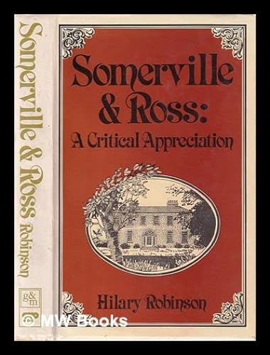 Stock image for Somerville and Ross A Critical Appreciation for sale by Amazing Book Company