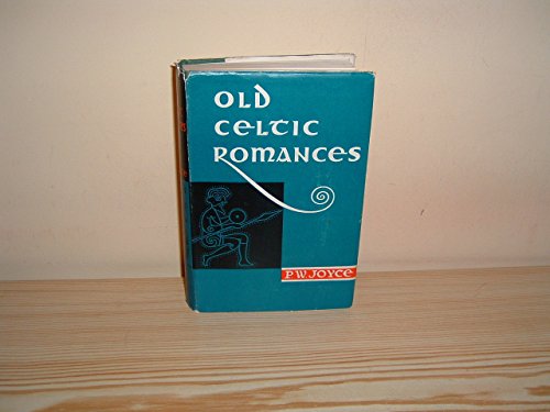 Old Celtic Romances (9780717109401) by Patrick Weston Joyce