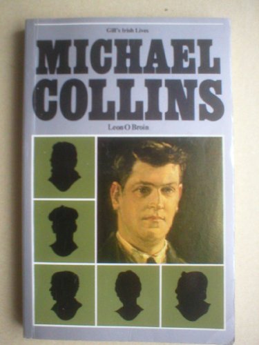 9780717109685: Michael Collins (Irish Lives)